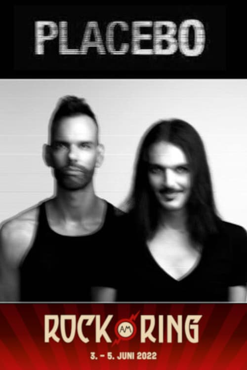 Placebo - Rock Am Ring 2022