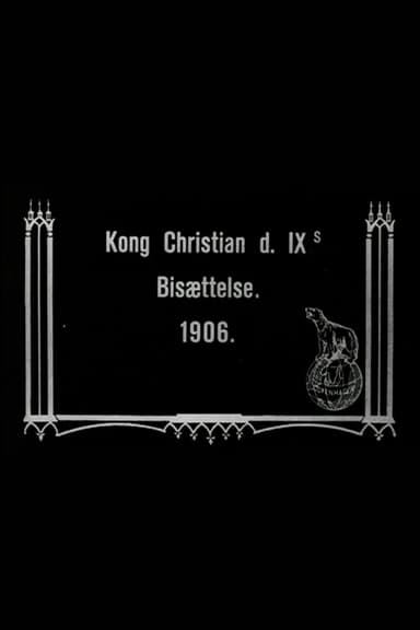 The Funeral of King Christian IX