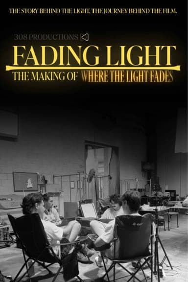 Fading Light: The Making of 'Where the Light Fades'