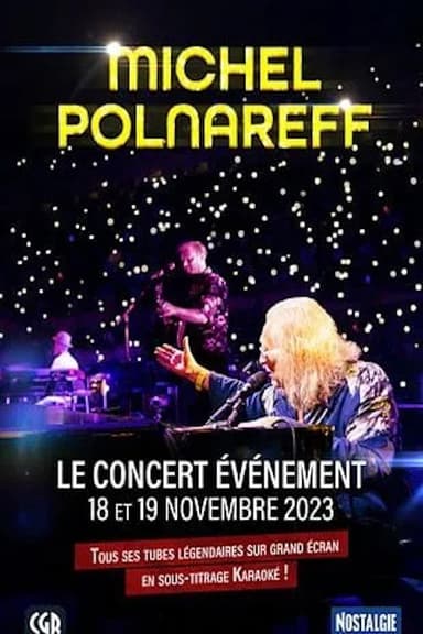 Michel Polnareff - Le concert evênement