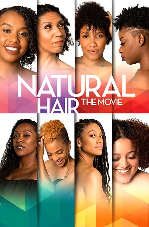 Natural Hair the Movie