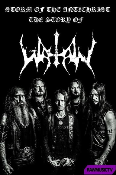 Storm of the Antichrist - The Story of Watain