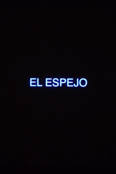 El Espejo