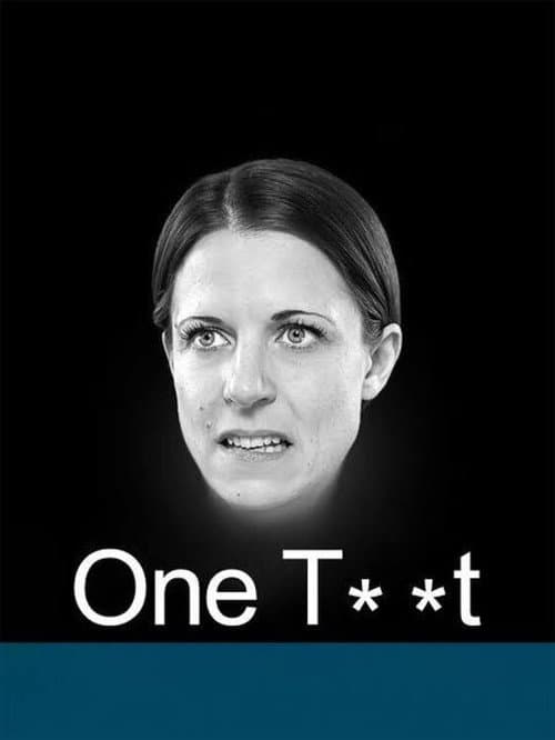 One Tw*t