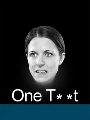 One Tw*t