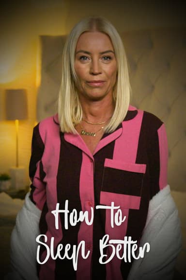 How to Sleep Better
