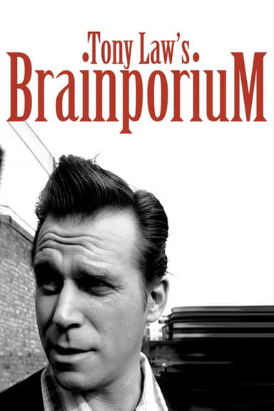Tony Law: Brainporium