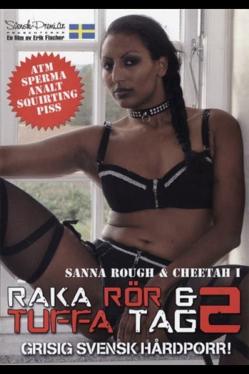 Raka rör & tuffa tag 2