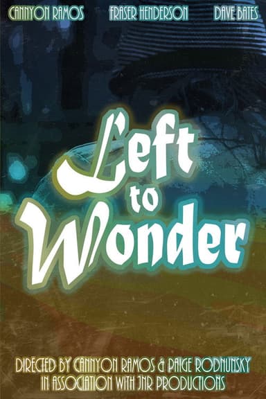 Left to Wonder