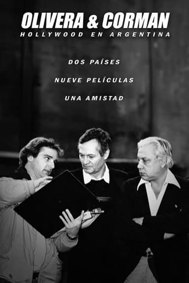 Olivera & Corman: Hollywood en Argentina