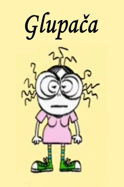 A Stupid Girl