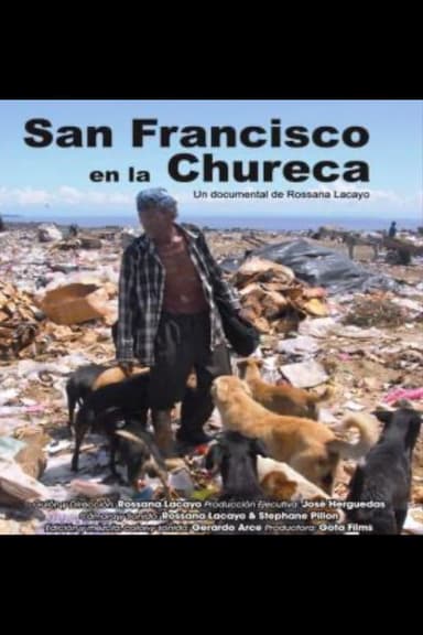 San Francisco en la Chureca