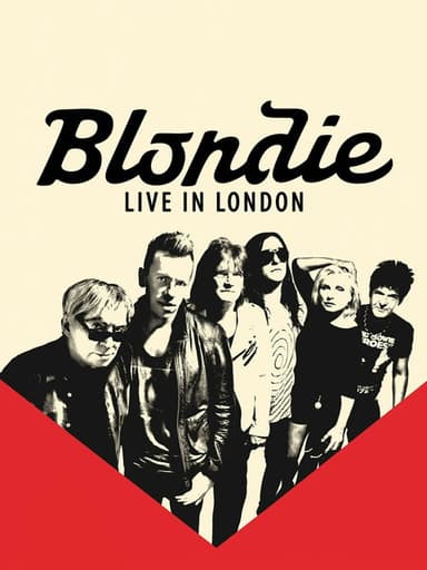 Blondie - Live At The London Roundhouse