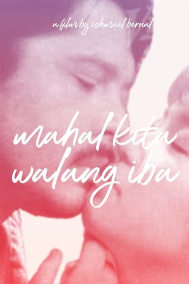 Mahal Kita, Walang Iba
