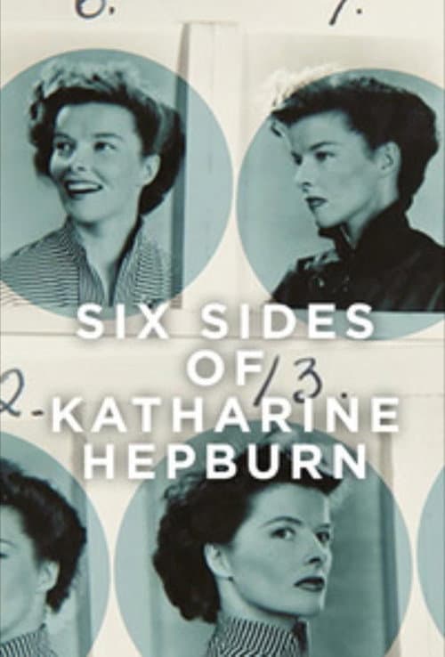 Six Sides of Katharine Hepburn