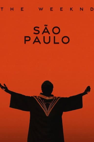 The Weeknd: Live at São Paulo