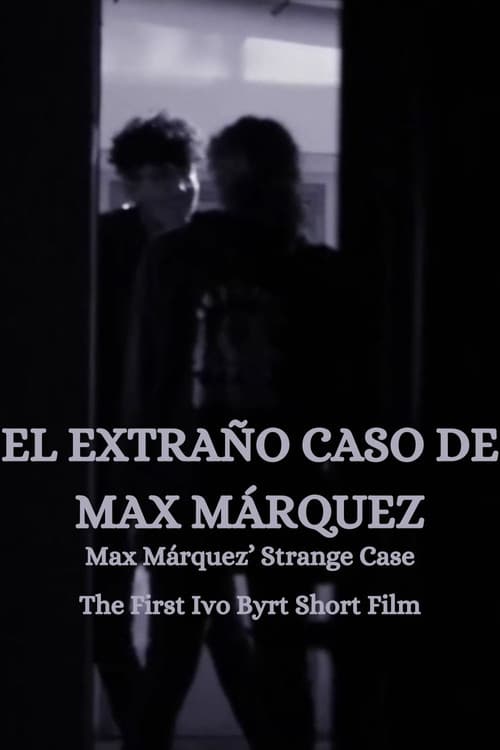 The Strange Case of Max Márquez