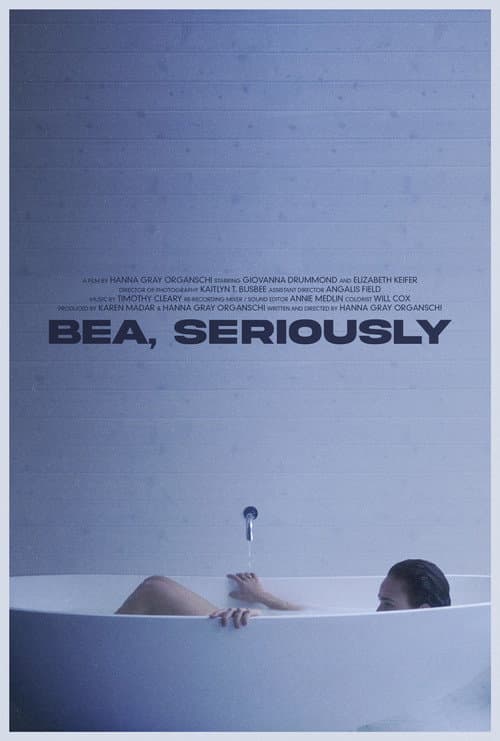 Bea, Seriously
