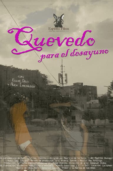 Quevedo para el desayuno