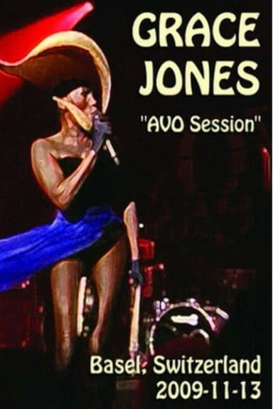 Grace Jones - AVO Session Basel 2009