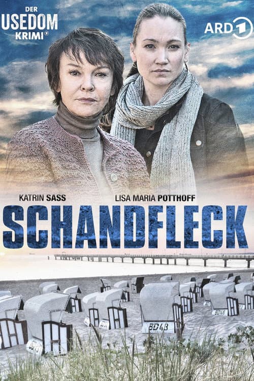 Schandfleck – Der Usedom-Krimi