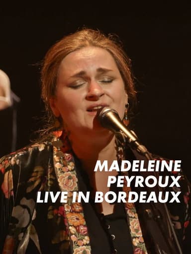 Madeleine Peyroux - Live In Bordeaux
