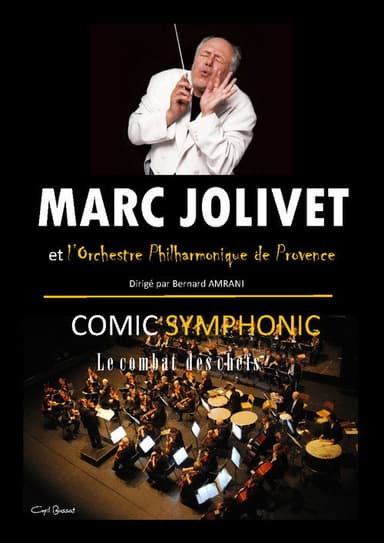 Marc Jolivet - Comic Symphonic