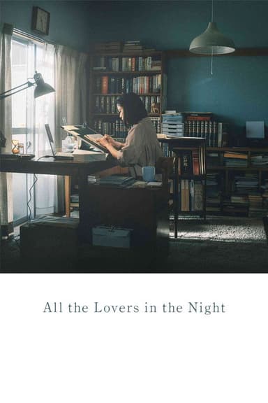 All the Lovers in the Night