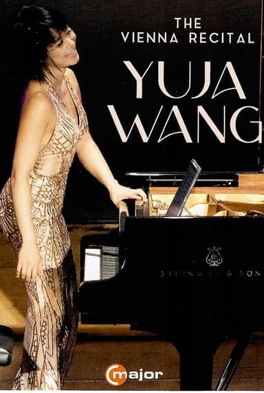 Yuja Wang - The Vienna Recital
