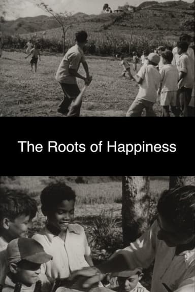 The Roots of Happiness