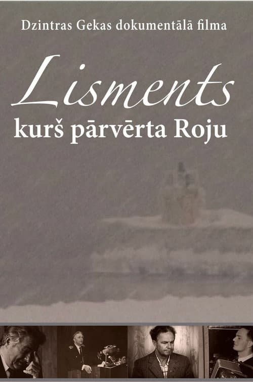 Lisments Who Changed Roja