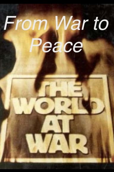 From War to Peace