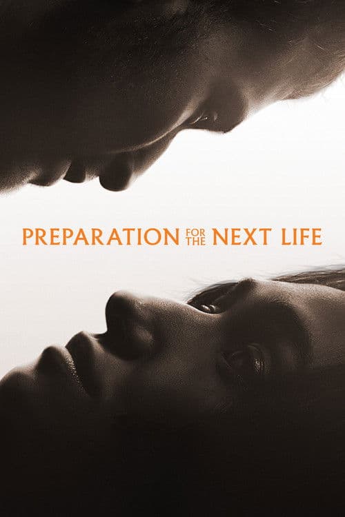 Preparation for the Next Life