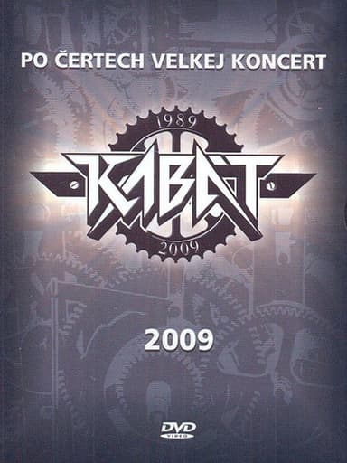 Kabát: A Hell of a Big Concert I