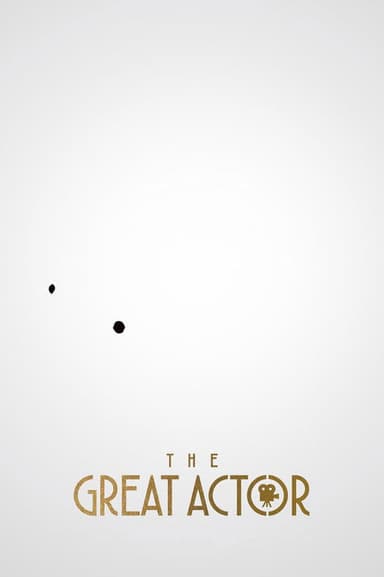 The Great Actor