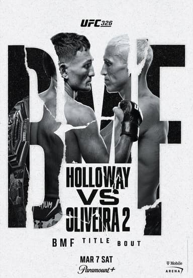 UFC 326: Holloway vs. Oliveira 2