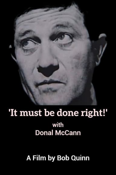 'It must be done right!' with Donal mcCann