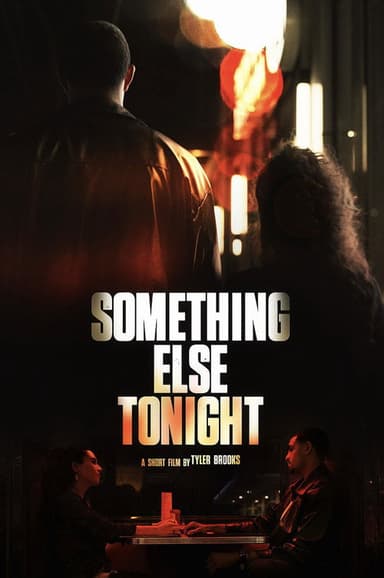 Something Else Tonight