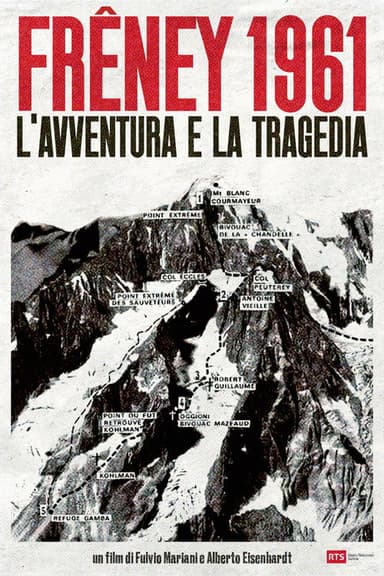 Frêney 1961 – Adventure and Tragedy