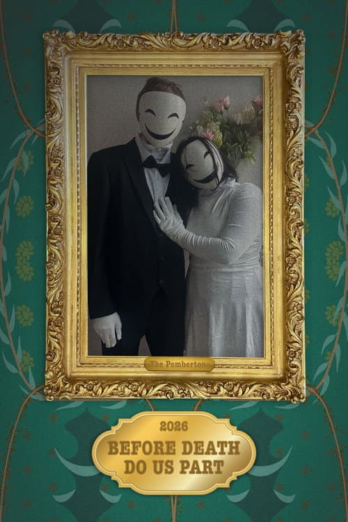 Before Death Do Us Part