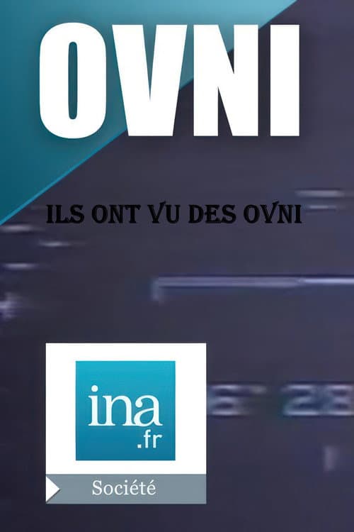 Ils ont vu des OVNI