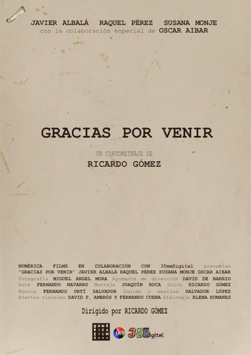 Gracias por venir