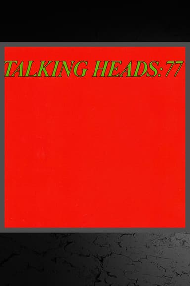 Talking Heads: 77