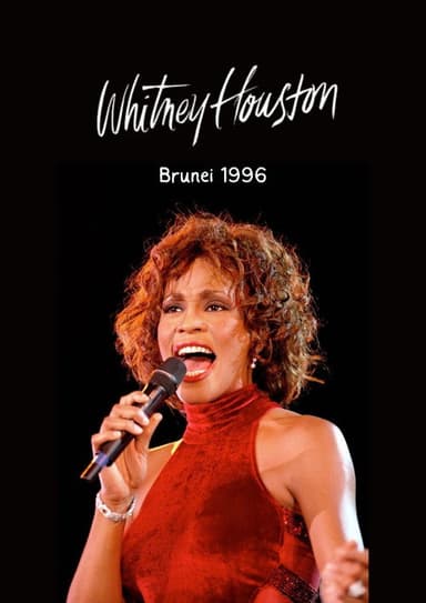 Whitney Houston Live in Brunei