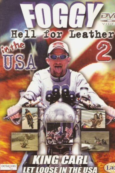 Foggy- Hell for Leather 2