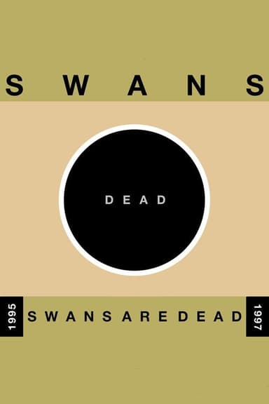 Swans: Swans Are Dead (Amsterdam)