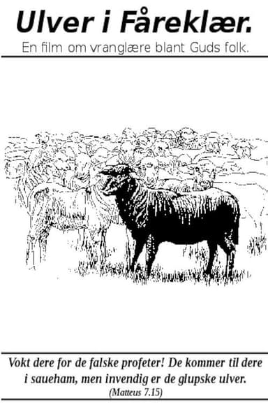 Wolves in Sheep's Clothing