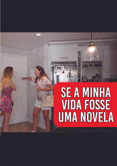 Se Minha Vida Fosse uma Novela
