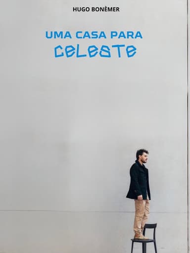 Uma Casa para Celeste