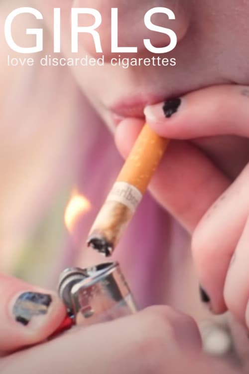 Girls Love Discarded Cigarettes